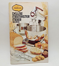 Vintage Sunbeam Deluxe Mixmaster Mixer Recipes Cookbook 1975
