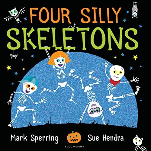 Four Silly Skeletons: The perfect pict... by Sperring, Mark Paperback / softbackFREE US DELIVERY | ISBN: 1408867141 | Quality Books