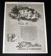 1926 OLD MAGAZINE PRINT AD, LOWE BROTHERS PAINTS AND VARNISHES, HIGH STANDARD!