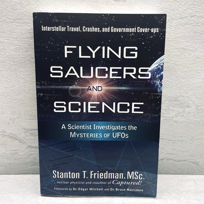 Flying Saucers & Science SIGNED Friedman - A Scientist Investigates UFOs  2008