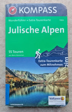KOMPASS Wanderführer Julische Alpen, 55 Tour...