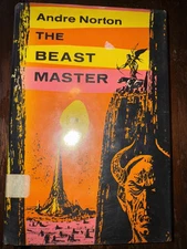 THE BEAST MASTER by Norton, Andre 1959 1st version hardcover
