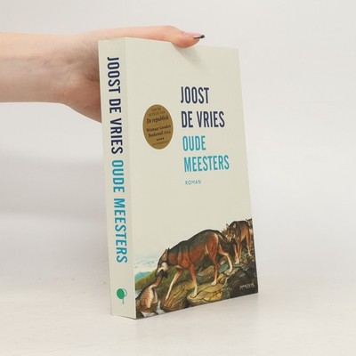 Oude meesters  |  Joost de Vries