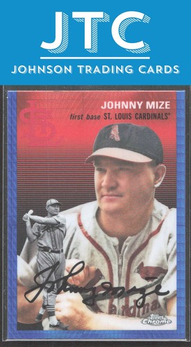 Johnny Mize [Prism Refractor] #402 2023 Topps Chrome Platinum Anniversary card