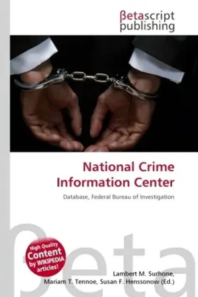 Lambert M. Surhone (U. A.) | National Crime Information Center | Taschenbuch-image