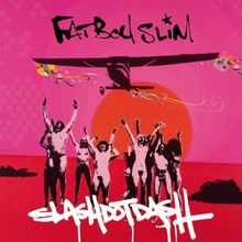 Slash Dot Dash von Fatboy Slim | CD | Zustand sehr gut