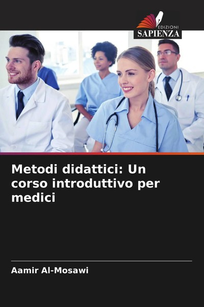 Metodi Didattici: Un Corso Introduttivo Per Medici Aamir Al-Mosawi Taschenbuch-image