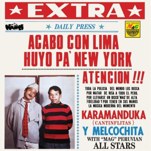 Karamanduka Y Melcochita Acabo Con Lima Huyo Pa Nueva York (Vinyl LP) 12" Album