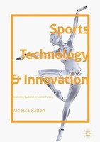 Sports Technology And Innovation Vanessa Ratten