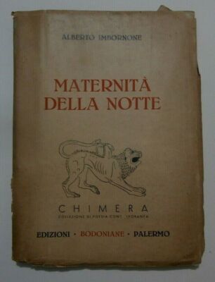 Libro autografo Alberto Imbornone Maternità della notte '39 a Benedetto Migliore
