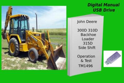 John Deere 300D 310D Backhoe Loader 315D Side Shift Operation Test Manual