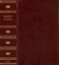 Romanzi dei reali di Francia - Adelaide Mattaini (Rizzoli) [1957]