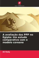 A AvaliaçãO Das Ppp No Egipto: Um Estudo Comparativo Com O Modelo Coreano Rady