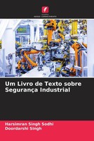 Harsimran Singh Sodhi (U. A.) | Um Livro De Texto Sobre SegurançA Industrial
