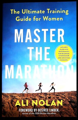 Master the Marathon: The Ultimate Training Guide Book for Women 9781800810334