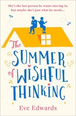 Der Sommer Des Wunschvollen Denkens Taschenbuch Eve Edwards