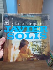 LP VINYL JAVIER SOLIS.- Y TODAVIA TE QUIERO ( BRAND NEW ) LIKE VICENTE FERNANDEZ