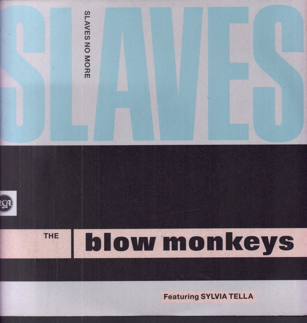 Blow Monkeys Slaves No More 12"" vinyl UK Rca 1989 in pic sleeve PT43202
