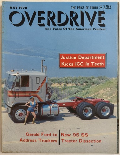 May 1978 Overdrive Magazine Mack GMC Peterbilt Advertising Trucker Truck Driver