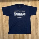 Camiseta I Root For 2 Teams The Yankees & Whoever Plays The Mets Vintage XL Azul Marino
