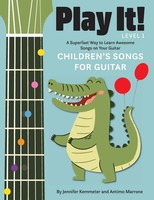 Play It! Children's Songs For Guitar Jennifer Kemmeter (U. A.) Taschenbuch 2025