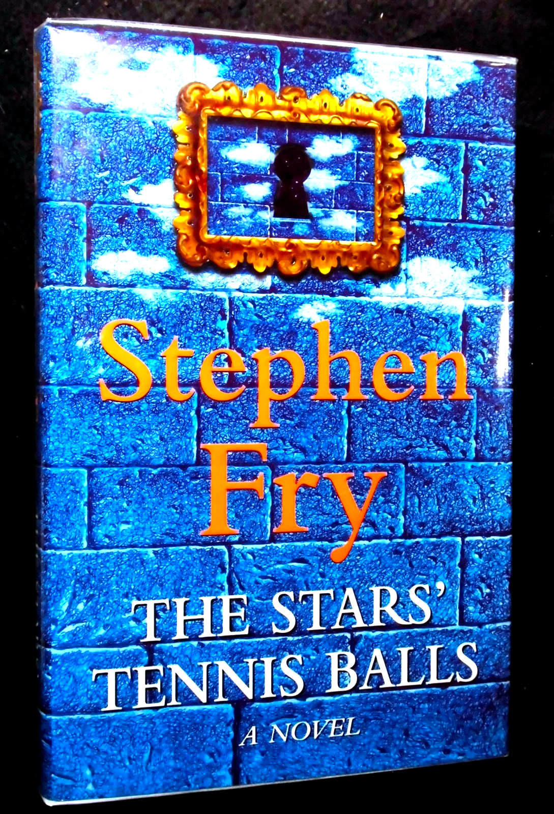 SIGNED; The Stars' Tennis Balls - Stephen Fry (2000-1st) Humour Novel, Hardback