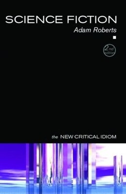 Adam Roberts Science Fiction (Taschenbuch) New Critical Idiom