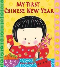 My First Chinese New Year (My First Holiday) - Paperback - VERY GOOD