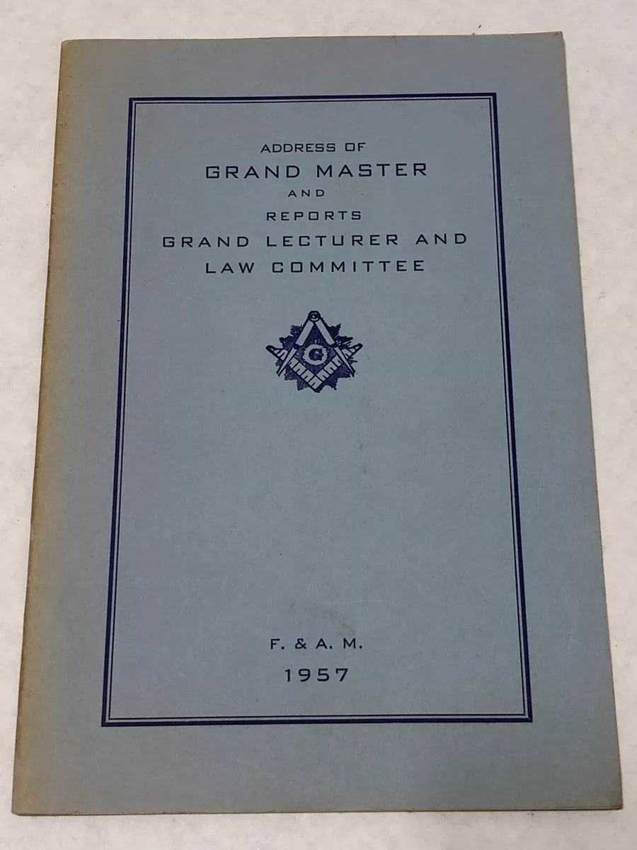 1957 Grand Lodge of Mississippi - F and A M - Address of Grand Master -  Reports