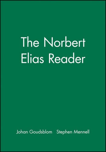 The Norbert Elias Reader – A Biographical Selection Goudsblom Hardback