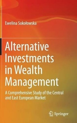 Alternative Investments in Wealth Management - 9783319080741