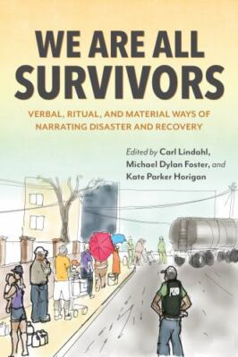 #ad #ad We Are All Survivors : Verbal Ritual and Material Ways of Narrating Disaste... $78.40
