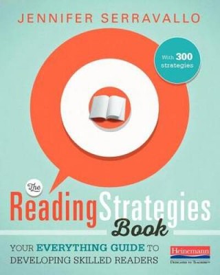 The Reading Strategies Book: Your Everything Guide to Developing Ski - VERY GOOD
