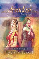 Devadasi, ''A Nun's Story'' Tom Mathews Taschenbuch Kartoniert / Broschiert 2012