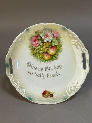 #71M Antique Give Us This Day Our Daily Bread 1900s Souvenir China Floral Plate