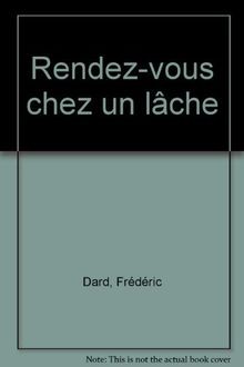 Rendez-vous chez un lache von Dard F | Buch | Zustand gut