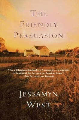 Friendly Persuasion Pa, West, Jessamyn