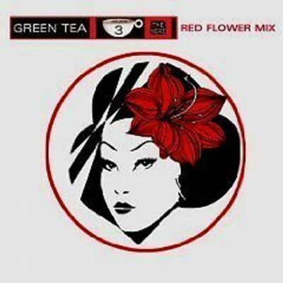 Green Tea, Red Flower Mix (Volume 3) DJ RED BUDDHA Dubdriver Zeb Praful