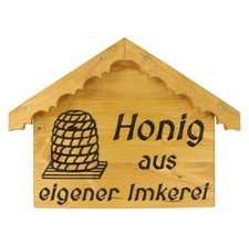 Werbeschild "Honig aus eigener Imkerei" aus Holz Imkerei Bienen Schild Werbung