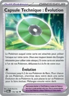 Carte CAPSULE TECHNIQUE ÉVOLUTION 178/182 Pokémon Faille Paradoxe EV04 Neuve FR