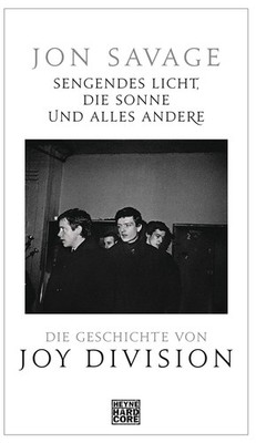 Jon Savage Conn Sengendes Licht, die Sonne und alles ande (Hardback) (UK IMPORT)