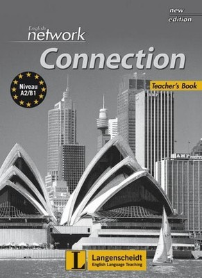 English Network Connection New Edition: Teacher's Book (English Network New