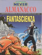 fumetto NATHAN NEVER BONELLI ALMANACCO DELLA FANTASCIENZA 1994