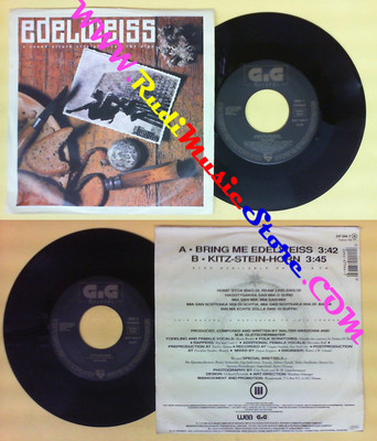 LP 45 7'' EDELWEISS Bring me edelweiss Kitz Steinhorn 1988 Germany no cd mc dvd