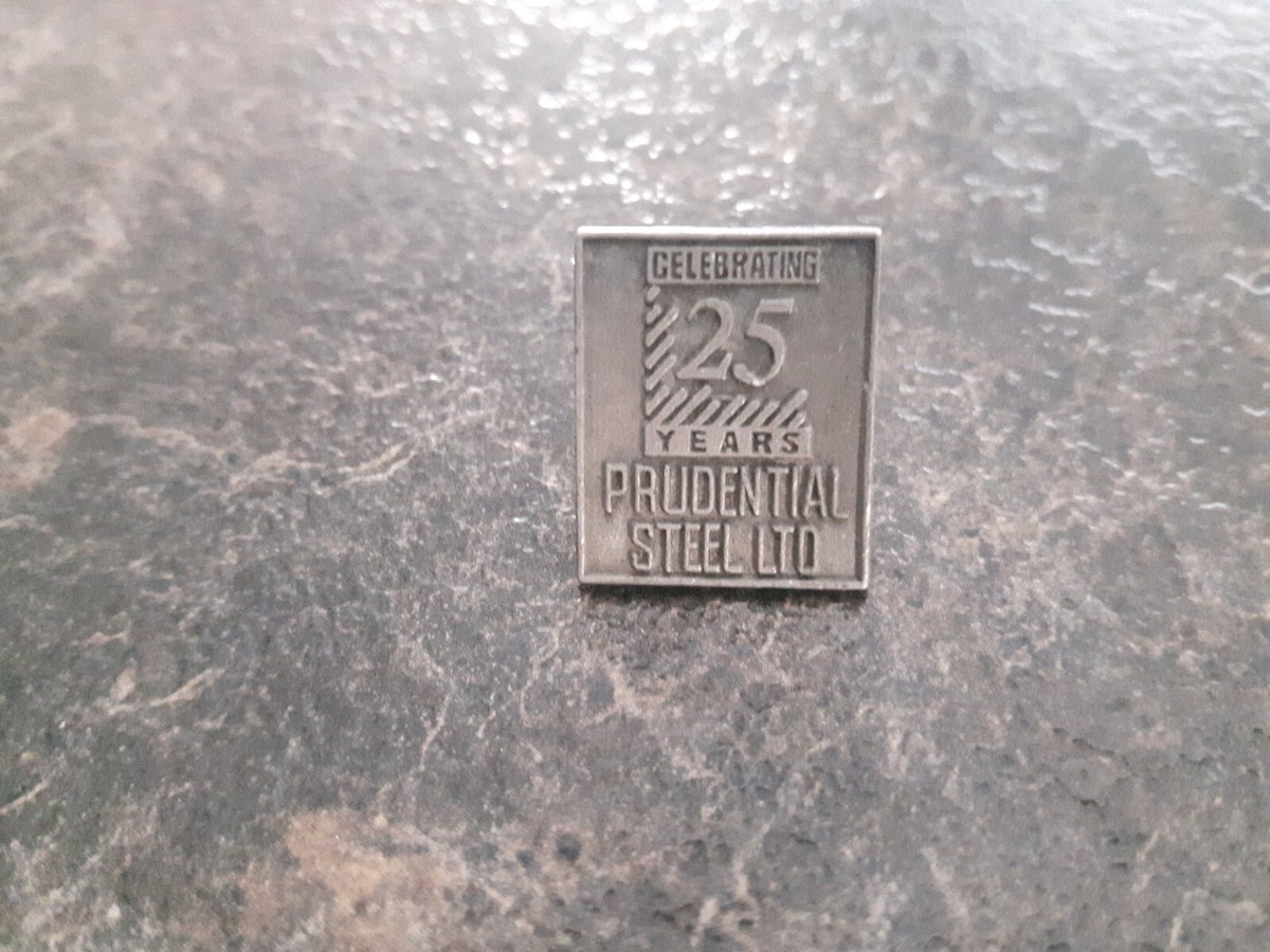 【非売品】Welcome to The Prudential Celebrating 25 Years Prudential Steel LTD Lapel Pin Pinback FREE