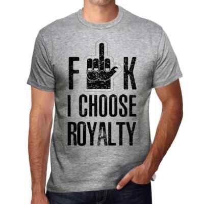 ULTRABASIC Herren T-Shirt F**k Ich wähle das Königtum F**k I Choose Royalty