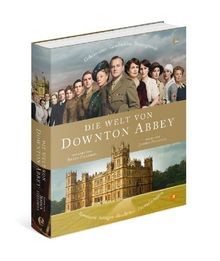 Die Welt von Downton Abbey: Geheimnisse, Geschichte... | Buch | Zustand sehr gut