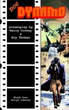 Gerry Conway Roy Thomas Doc Dynamo (Paperback) (UK IMPORT)
