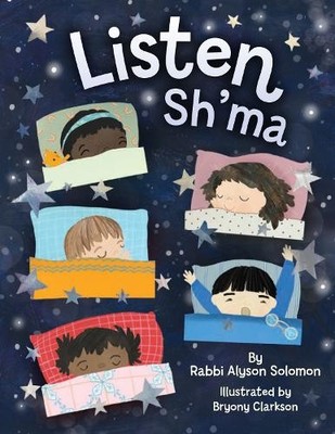 Alyson Solomon Listen Sh'ma (Hardback)