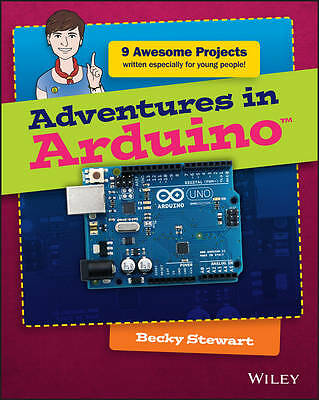Adventures in Arduino by Becky Stewart (Paperback, 2015)